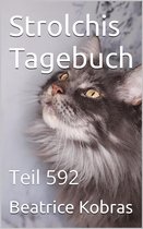 Strolchis Tagebuch 592 - Strolchis Tagebuch - Teil 592