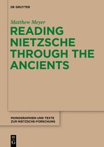 Reading Nietzsche Through the Ancients