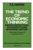 The Collected Works of F.A. Hayek-The Trend of Economic Thinking