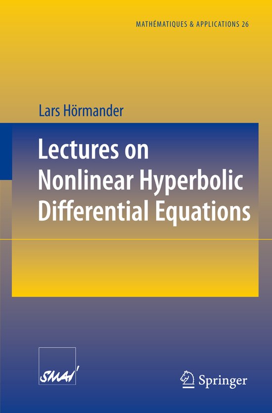 Lectures on Nonlinear Hyperbolic Differential Equations - cover
