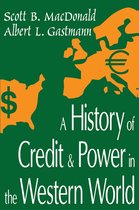 A History of Credit & Power in the Western World