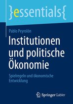 essentials - Institutionen und politische Ökonomie