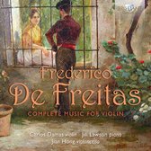 Carlos Damas - De Freitas: Complete Music For Violin (CD)