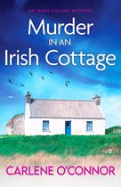 An Irish Village Mystery5- Murder in an Irish Cottage