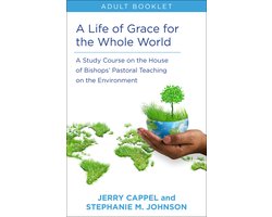 Life of Grace for the Whole World Adult Book