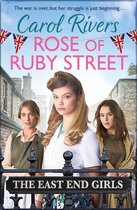 Rose of Ruby Street East End Girls