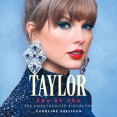Taylor: Era by Era