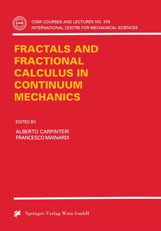 Fractals and Fractional Calculus in Continuum Mechanics - cover