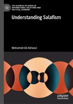 The Sciences Po Series in International Relations and Political Economy- Understanding Salafism