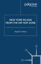 New Directions in Latino American Cultures- New York Ricans from the Hip Hop Zone