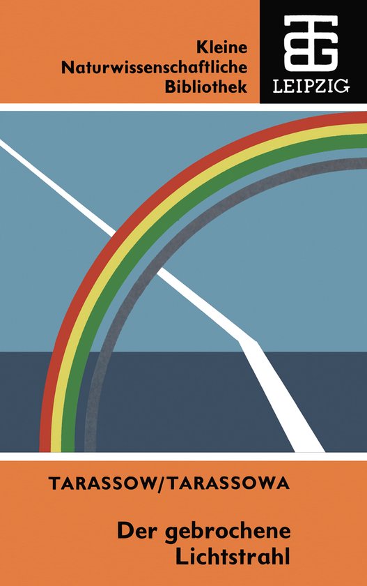 Der Gebrochene Lichtstrahl