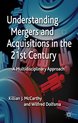 Understanding Mergers And Acquisitions In The 21St Century