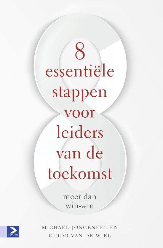 Boekomslag: '8 essentiële stappen voor leiders van de toekomst' in rood met witte cirkels.