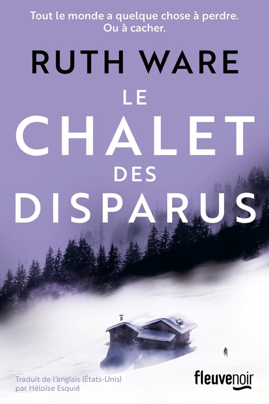 Fleuve noir Le Chalet des disparus Le nouveau Roman Policier de la