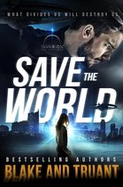 Save The Humans 3 - Save The World