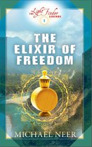 The Light Finder Legends 1 - The Elixir of Freedom