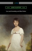 Love and Freindship and Other Works