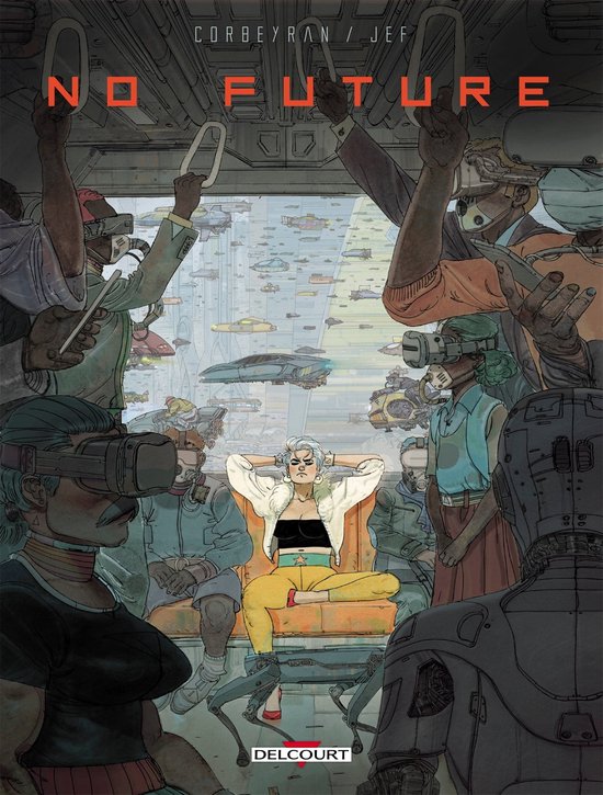 No Future - No future (ebook), Corbeyran | 9782413053903 | Boeken | bol.com