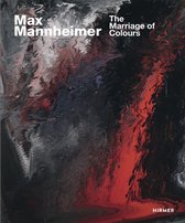 Max Mannheimer The Marriage Of Colours