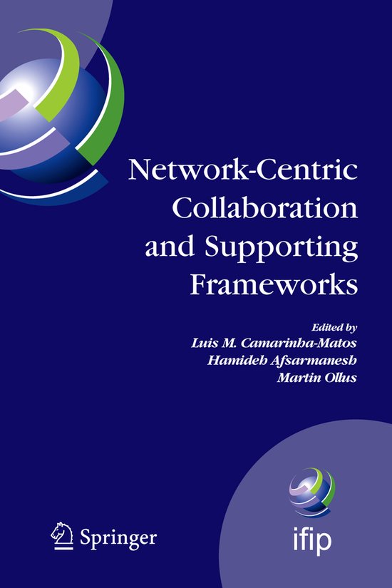 Network-Centric Collaboration and Supporting Frameworks - cover