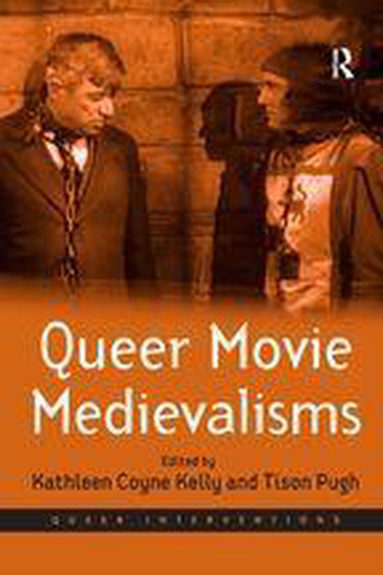 Queer Interventions - Queer Movie Medievalisms - cover