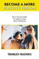 Become a More Positive Person