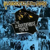 Slaughter & The Dogs - Slaughterhouse Tapes (LP)