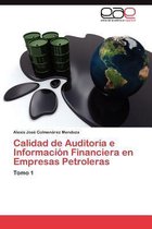 Calidad de Auditoria E Informacion Financiera En Empresas Petroleras