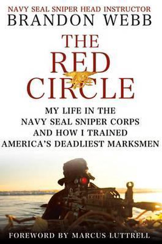 Boekomslag van "The Red Circle" door Brandon Webb, over zijn leven in de Navy SEAL sniper corps.