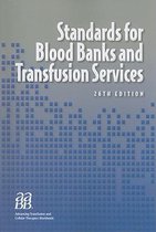 Standards for Blood Bank and Transfusion Services