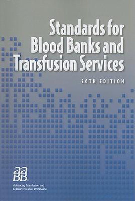 Standards for Blood Bank and Transfusion Services 9781563952890