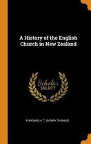 A History of the English Church in New Zealand