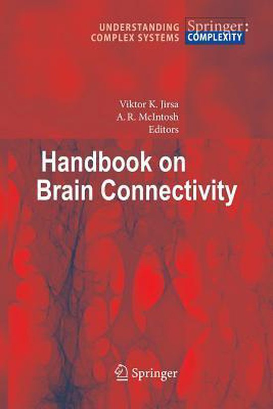 Understanding Complex Systems- Handbook of Brain Connectivit ... - cover
