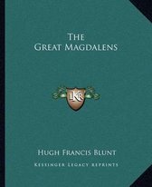 The Great Magdalens