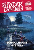 The Boxcar Children Mysteries 10 - Schoolhouse Mystery
