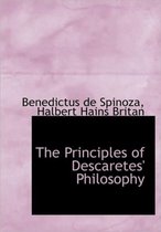 The Principles of Descaretes' Philosophy