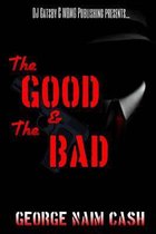 The Good & the Bad