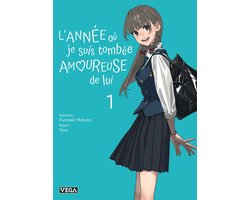 L'année où je suis tombée amoureuse de lui 1 - L'année où je suis tombée amoureuse de lui - Tome 1