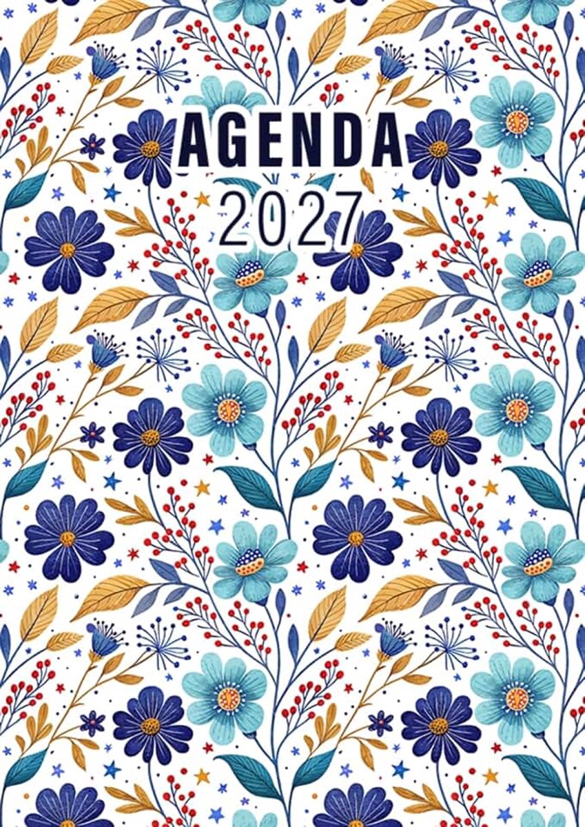 Semainier: 1 semaine sur 2 pages, 12 Mois de janvier à décembre 2027, Grand format A4, Couverture Fleurs