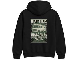 Kerst Hoodie – THAT THERE THAT'S AN RV – Feest Outfit – Unisex Hoodie voor Dames & Heren – Leuk Cadeau voor RV-liefhebbers