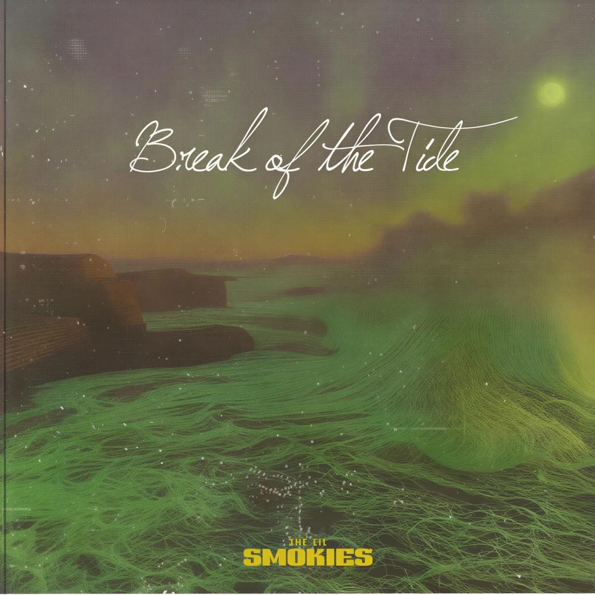 The Lil Smokies - Break Of The Tide (CD)