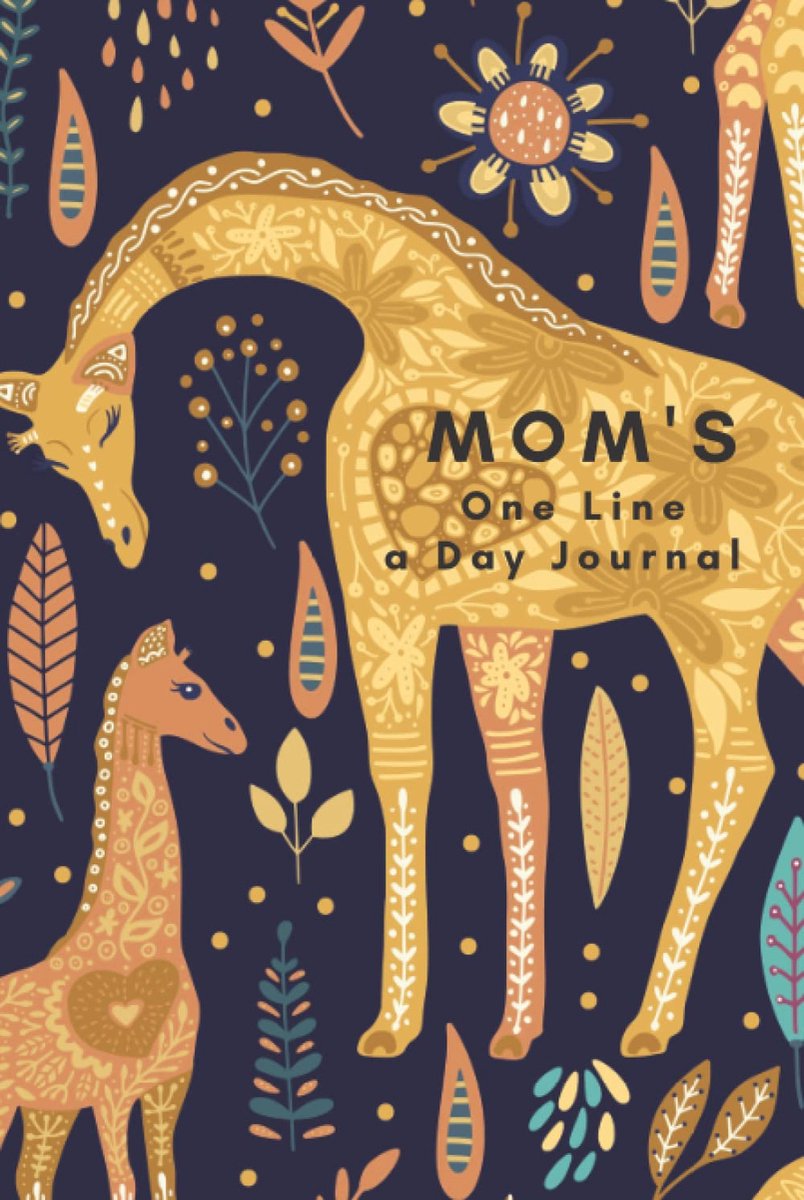 Mom's One Line A Day Journal: A Five-Year Memory Book, Diary, Notebook, 368 Lined Pages, Pretty Loving Giraffes - ShopVlot