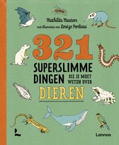 321 - de leukste weetjesboeken - 321 superslimme dingen die je moet weten over dieren