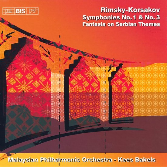 CD-hoes met abstracte architectuur in rode, oranje en gele tinten. Tekst: Rimsky-Korsakov Symphonies No. 1 & No. 3, Fantasia on Serbian Themes, Malaysian Philharmonic Orchestra - Kees Bakels.