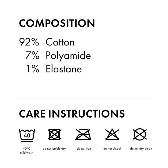 Samenstelling: 92% katoen, 7% polyamide, 1% elastan. Wasinstructies: 40 graden mild wassen, niet in de droger, niet strijken, niet bleken, niet chemisch reinigen.