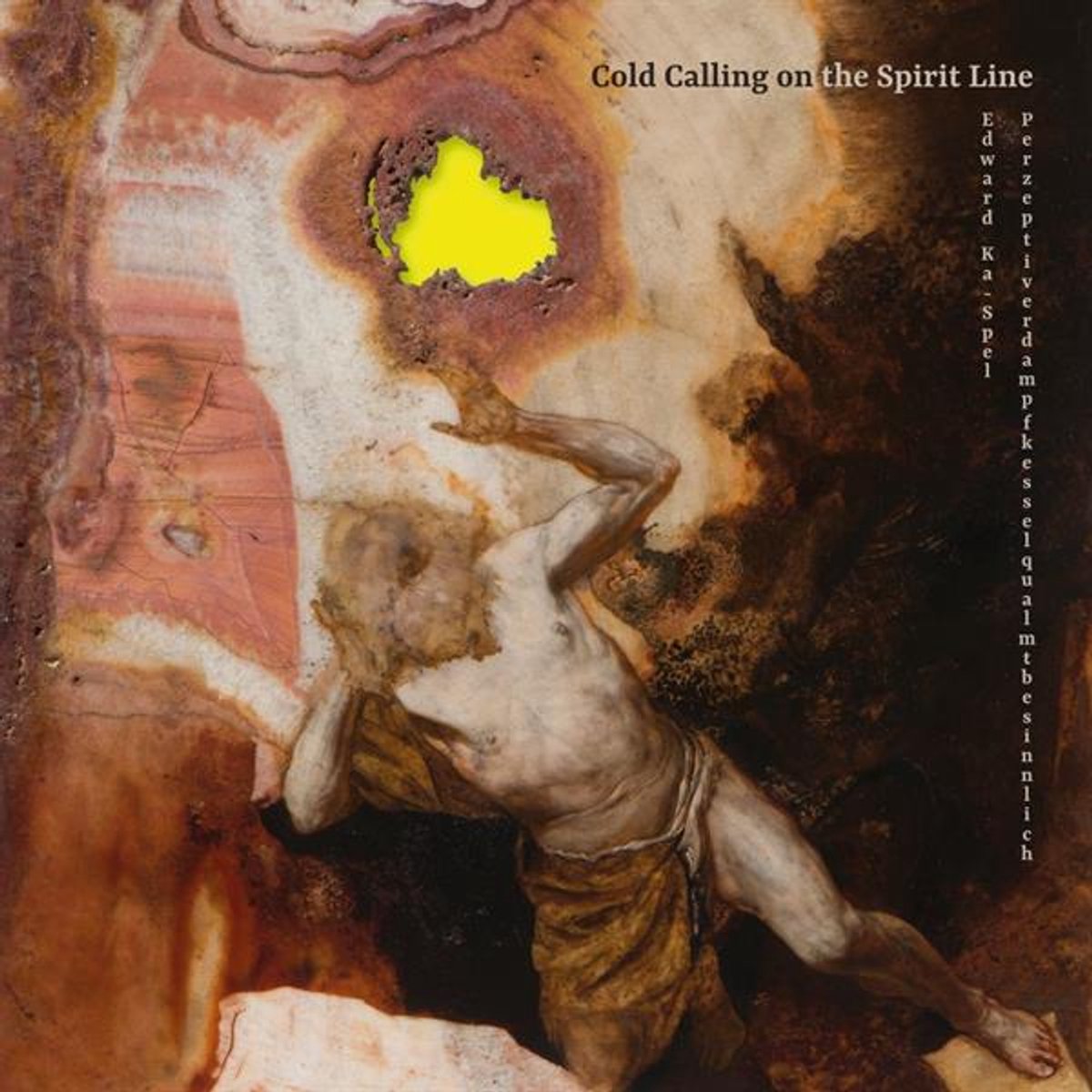 Pdqb & Edward Ka-Spel - Cold Calling on the Spirit Line