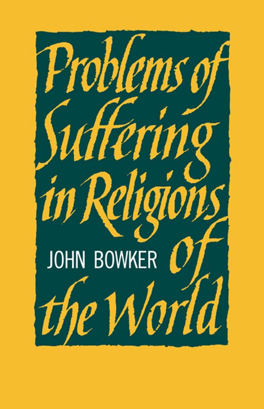Problems Of Suffering In Religions Of The World