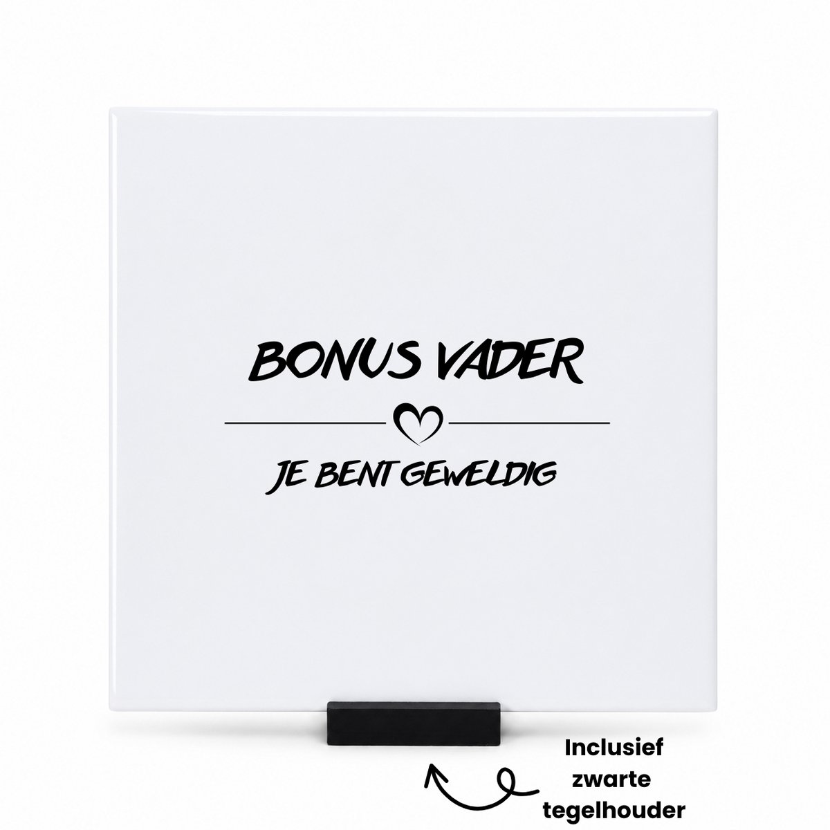 Hacebo Bonus vader je bent geweldig tegeltje met tegelhouder - Vader - Geweldige bonusvader - tegeltjes met tekst - Vaderdag cadeautje - Cadeau voor papa - Verjaardag - Geschenk - Cadeau - Gift - spreuktegels - 15x15 CM Wit