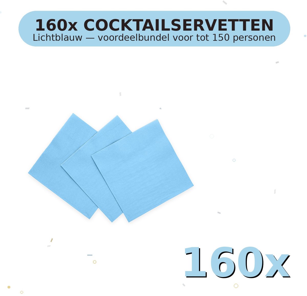 Cocktail servetten 24x24cm FSC Lichtblauw - Voordeelverpakking 160 Stuks voor tot 150 Personen - Feestartikelen