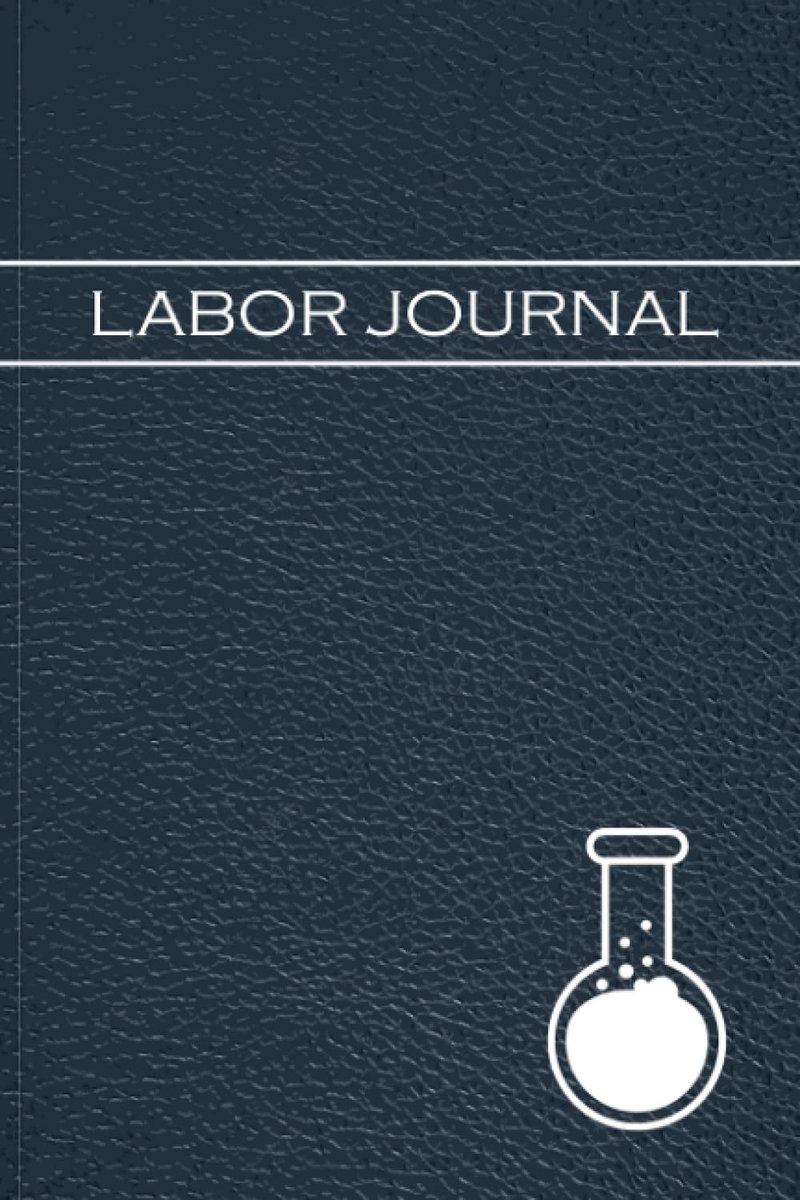 Journal: Einfaches Laborbuch zum Erfassen und Dokumentieren von Versuchen - Geeignet für Chemiker, Laboranten und Labortechnische Assistenten